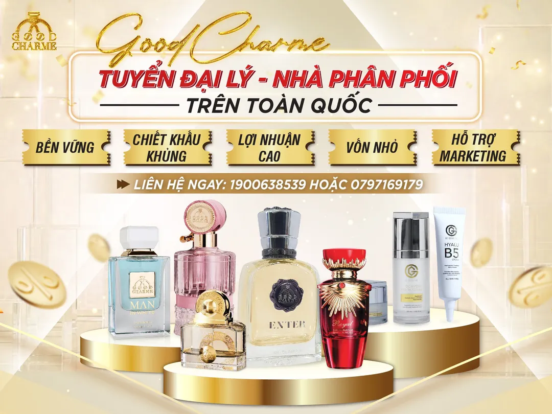 GOODCHARME TUYỂN ĐẠI LÝ - HỆ THỐNG PHÂN PHỐI TRÊN TOÀN QUỐC 