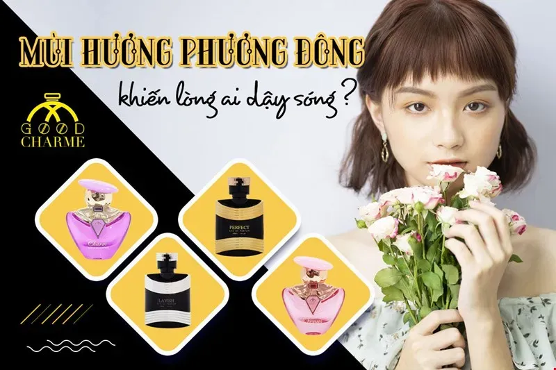 Tìm hiểu về nhóm hương Phương Đông
