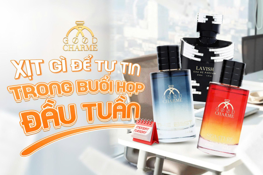XỊT GÌ ĐỂ TỰ TIN TRONG BUỔI HỌP ĐẦU TUẦN? ?